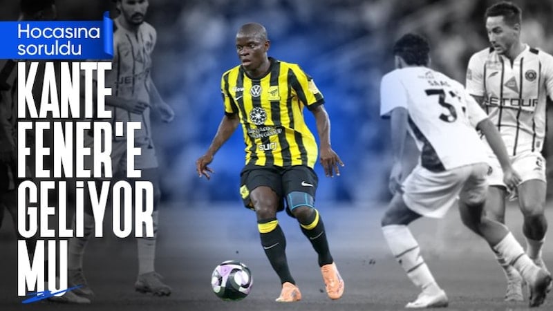 Al Ittihad teknik direktörü Sergio Conceiçao'dan N'Golo Kante açıklaması
