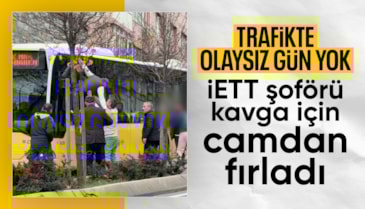 İstanbul'da İETT şoförü otobüs camından atladı: Yumruk yumruğa kavga etti