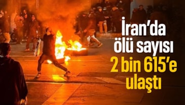 İran’daki protestoların bilançosu ağırlaşıyor: Ölü sayısı 2 bin 615’e yükseldi
