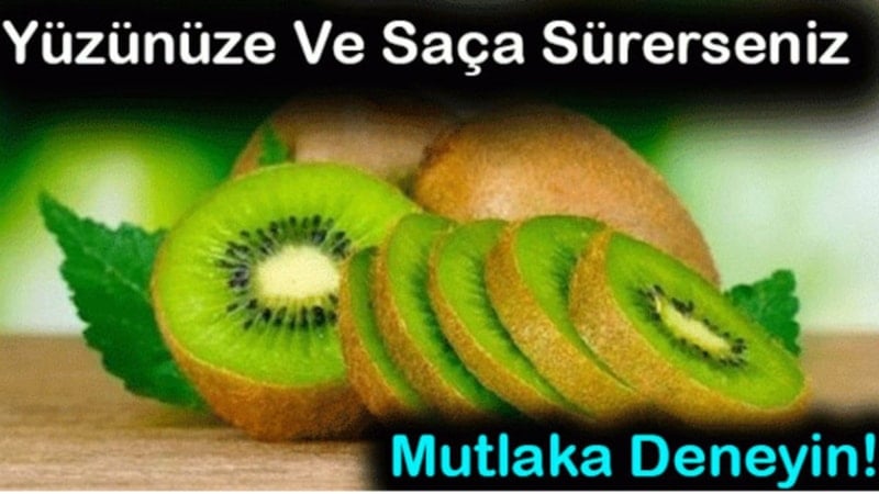 Kiviyi böyle bilmezdik! Yüze ve saça sürmenin faydası şaşırttı...