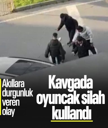 İstanbul'da bir garip kavga: Kavga ettiği kişiye boncuklu silahla ateş etti