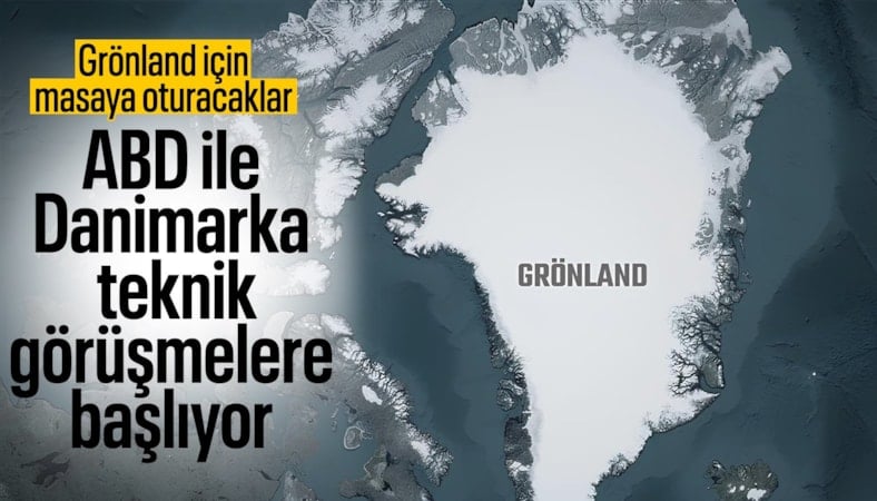 ABD ile Danimarka, Grönland'ın satın alınmasını görüşecek