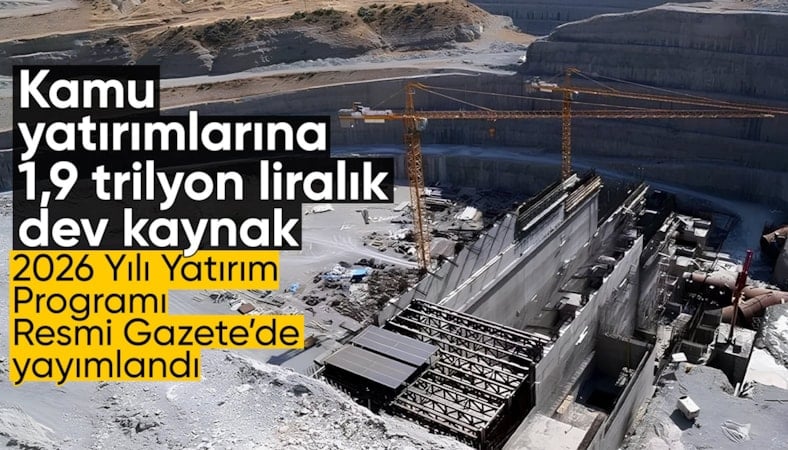 Kamu yatırımlarına bu yıl için 1,9 trilyon liralık ödenek ayrıldı