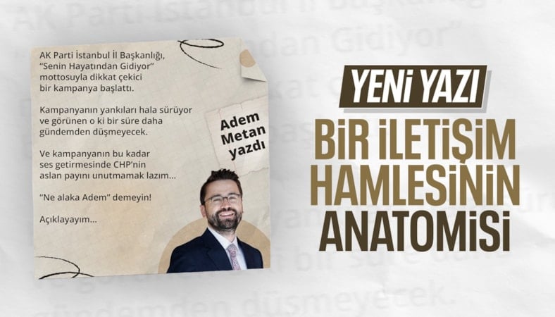 BİR İLETİŞİM HAMLESİNİN ANATOMİSİ