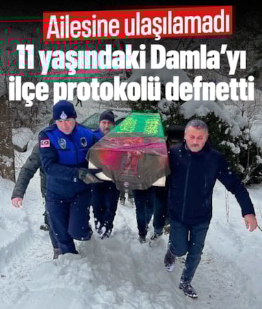 Ordu'da ailesine ulaşılamayan 11 yaşındaki Damla'yı protokol defnetti