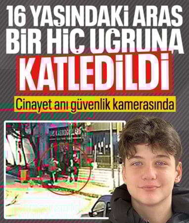 İstanbul'da 16 yaşındaki Aras'ın cinayet anı kamerada