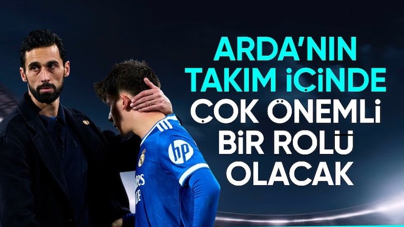 Alvaro Arbeloa'dan Arda Güler'e övgüler