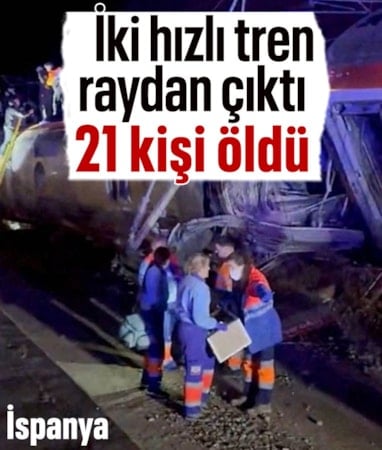 İspanya'da iki hızlı trenin raydan çıkması sonucu 21 kişi öldü