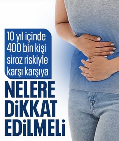 Türkiye'de 10 yıl içinde 400 bin kişi siroz riskiyle karşı karşıya
