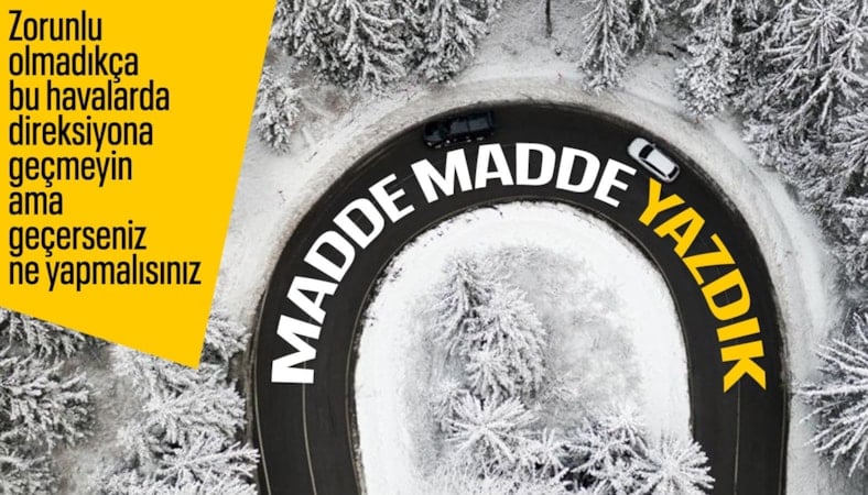 Direksiyona geçmeden iki kere düşünün: İşte karlı yollarda hayat kurtaran sürüş teknikleri