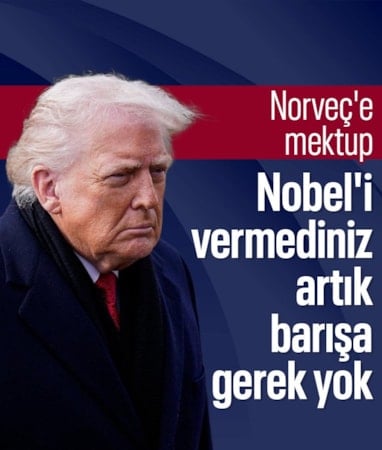 Donald Trump: Nobel'i vermediklerine göre artık barışı düşünmeme gerek yok