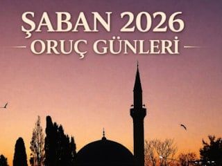2026 Şaban Ayı Orucu: Oruç tutulacak günler ve faziletleri