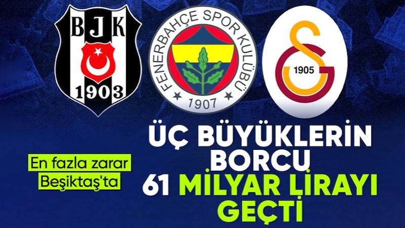 Üç büyüklerden ilk yarıda dev zarar