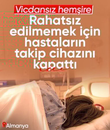 Rahatsız edilmemek için hastaların nabız takip cihazını kapatan hemşire tutuklandı