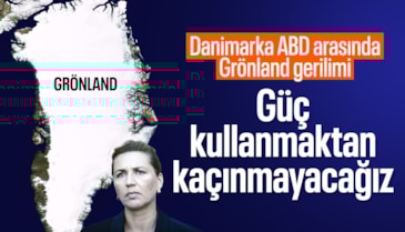 Danimarka Başbakanı Frederiksen: Gerekirse ABD'ye karşı güç kullanırız