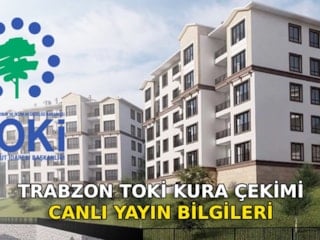 TOKİ Trabzon kura çekilişi 2026: Kura çekimi saat kaçta? CANLI İZLE
