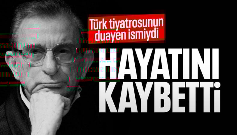 Sanatçı Haldun Dormen vefat etti