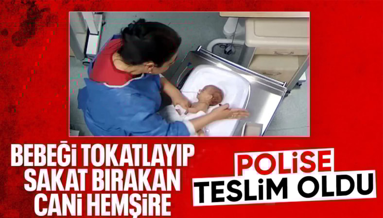 Kahramanmaraş'ta bebeğe şiddet uygulayan hemşire Afyonkarahisar'da teslim oldu