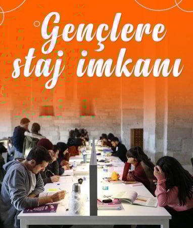 Vedat Işıkhan: Gençlerin staja ilk adımında biz yanınızdayız