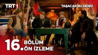 Taşacak Bu Deniz 16. bölüm ön izleme: Adil ve Oruç'un düeti! "Vay benim dertli başım..."