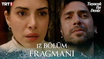 Taşacak Bu Deniz 17. bölüm fragmanı: Adil Koçari başkasıyla evleniyor...