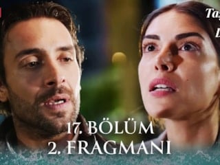 Taşacak Bu Deniz 17. bölüm 2. fragmanı: Esme, yine yanacak! Koçari'nin yeni sevgilisi...