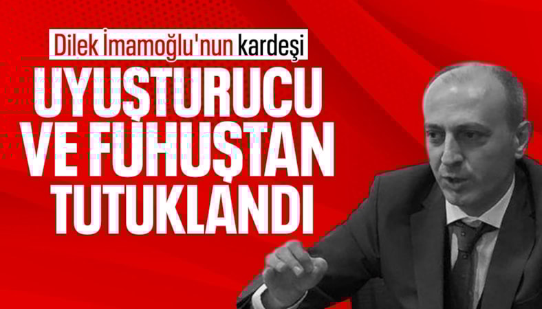 Dilek İmamoğlu’nun kardeşi Ali Kaya tutuklandı