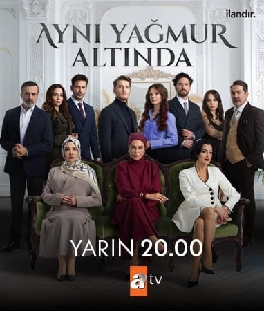 ATV Aynı Yağmur Altında Dizisi