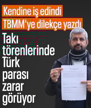 Antalya'da 'Türk lirası düğünlerde değer kaybediyor' dedi: TBMM'ye dilekçe sundu