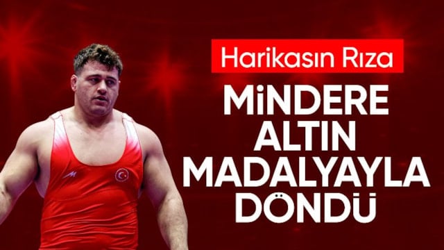 Rıza Kayaalp, mindere altın madalyayla döndü