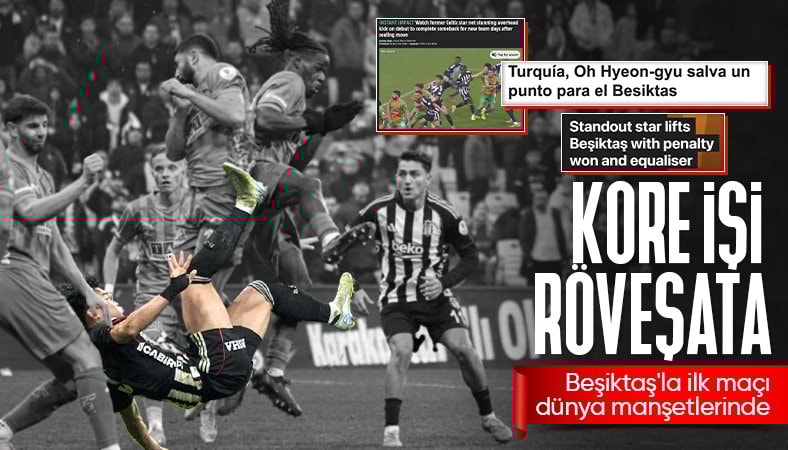 Beşiktaş'ın yeni transferi Hyeon-Gyu Oh'un golü dünya basınında yer buldu