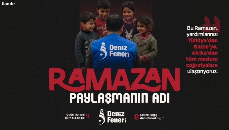 Deniz Feneri Derneği Ramazan