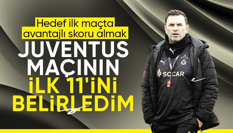 Okan Buruk, Juventus maçı 11'ini belirliyor