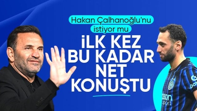 Okan Buruk'tan Hakan Çalhanoğlu sözleri: Onu kollarımızı açarak bekliyoruz