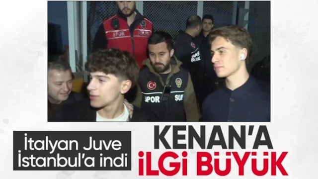 Juventus, İstanbul'a geldi: Kenan Yıldız'a büyük ilgi