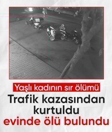 İstanbul'da yaşlı kadının sır ölümü