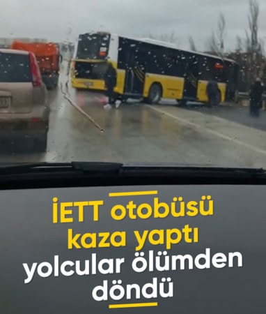 İstanbul'da İETT otobüsü kaza yaptı