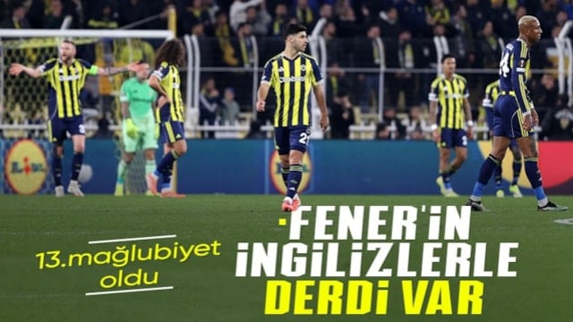 Fenerbahçe, İngiliz ekiplerine 13. kez mağlup oldu
