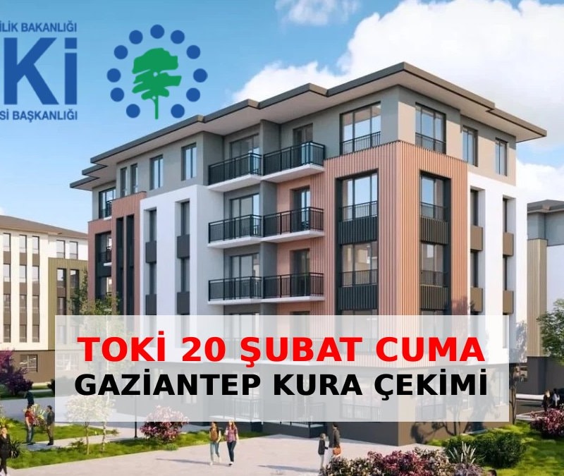 TOKİ Gaziantep kura çekilişi canlı izle: 2026 Gaziantep kurası saat kaçta başlayacak?