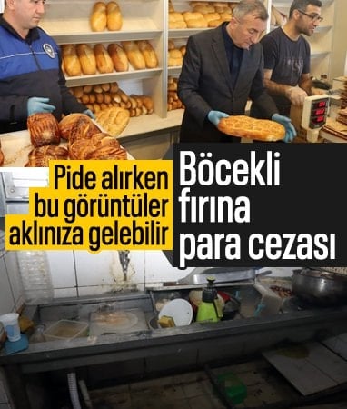 Mersin'de hijyen kurallarını hiçe sayan fırına 6 bin 400 lira ceza kesildi