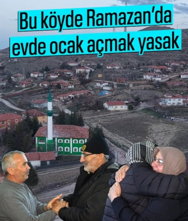 Kırıkkale'deki bu köyde Ramazan ayında evlerde ocak yanmıyor
