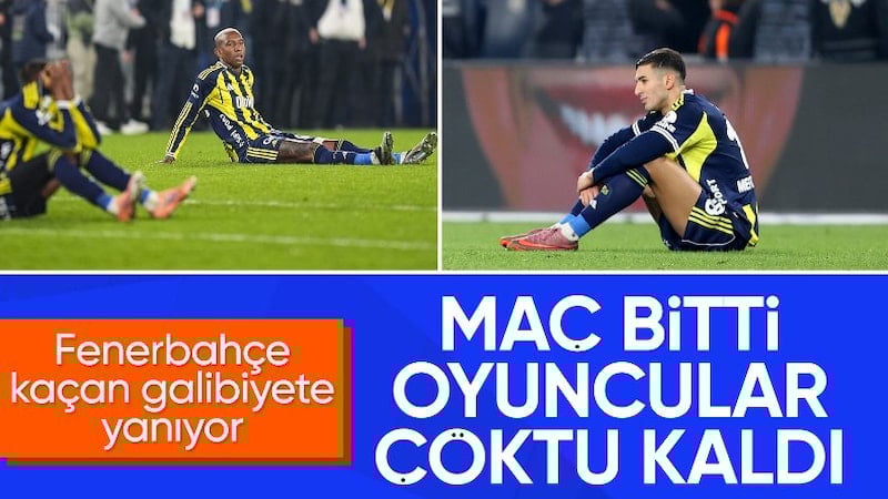 Fenerbahçeli futbolcuların kaçan galibiyete üzüntüsü
