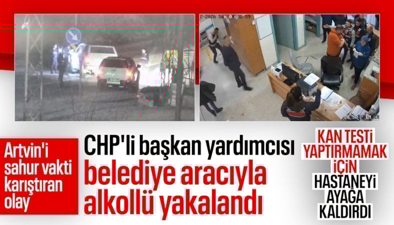 Artvin’de alkol kontrolüne direnen CHP'li başkan yardımcısı terör estirdi