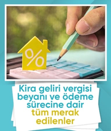 Kira geliri vergi beyan süreci başlıyor: Kiracı ve ev sahiplerine önemli uyarılar