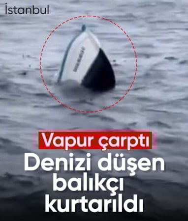 İstanbul'da yolcu vapuru balıkçı teknesine çarptı