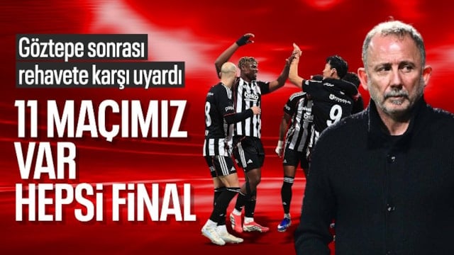 Sergen Yalçın'dan oyunculara uyarı: Süper Lig'de 11 final maçımız var!