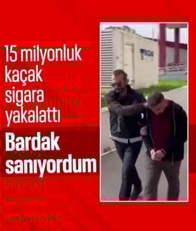 Adana'da 150 bin paket kaçak sigara savunması: Bardak sanıyordum