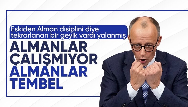 Friedrich Merz: Üretkenliğimiz yetersiz, daha fazla çalışmalıyız