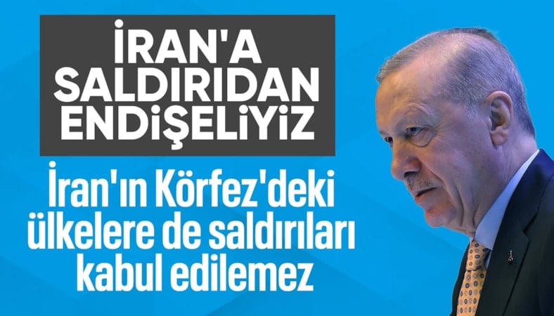 Cumhurbaşkanı Erdoğan: İran'a yönelik saldırılardan üzüntü ve endişe duyuyoruz