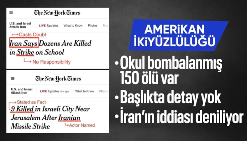 NYT'den ikiyüzlü algı yönetimi: İran'da vurulan okulda failden bahsetmediler
